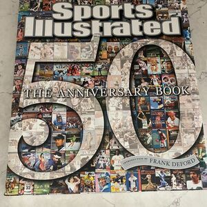 Sports Illustrated‎ 50 Years The Anniversary Book by Frank Deford 1954-2004